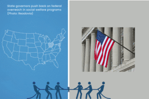 Governors push back on federal overreach for social welfare programs