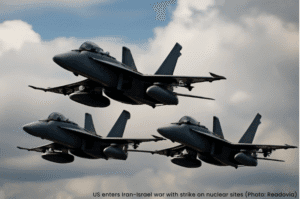 US enters Iran-Israel war with strike on nuclear sites